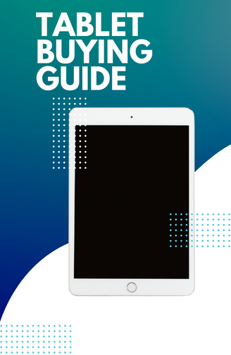 tablet buying guide